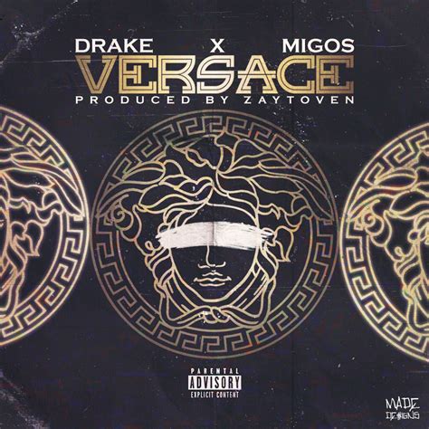 define versace drake|migos versace.